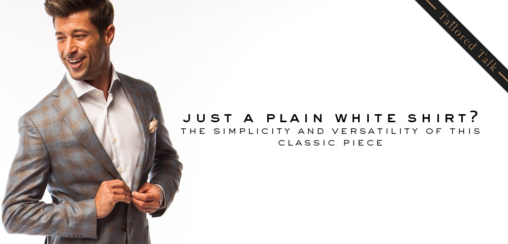 White shirts for men, The wardrobe classic